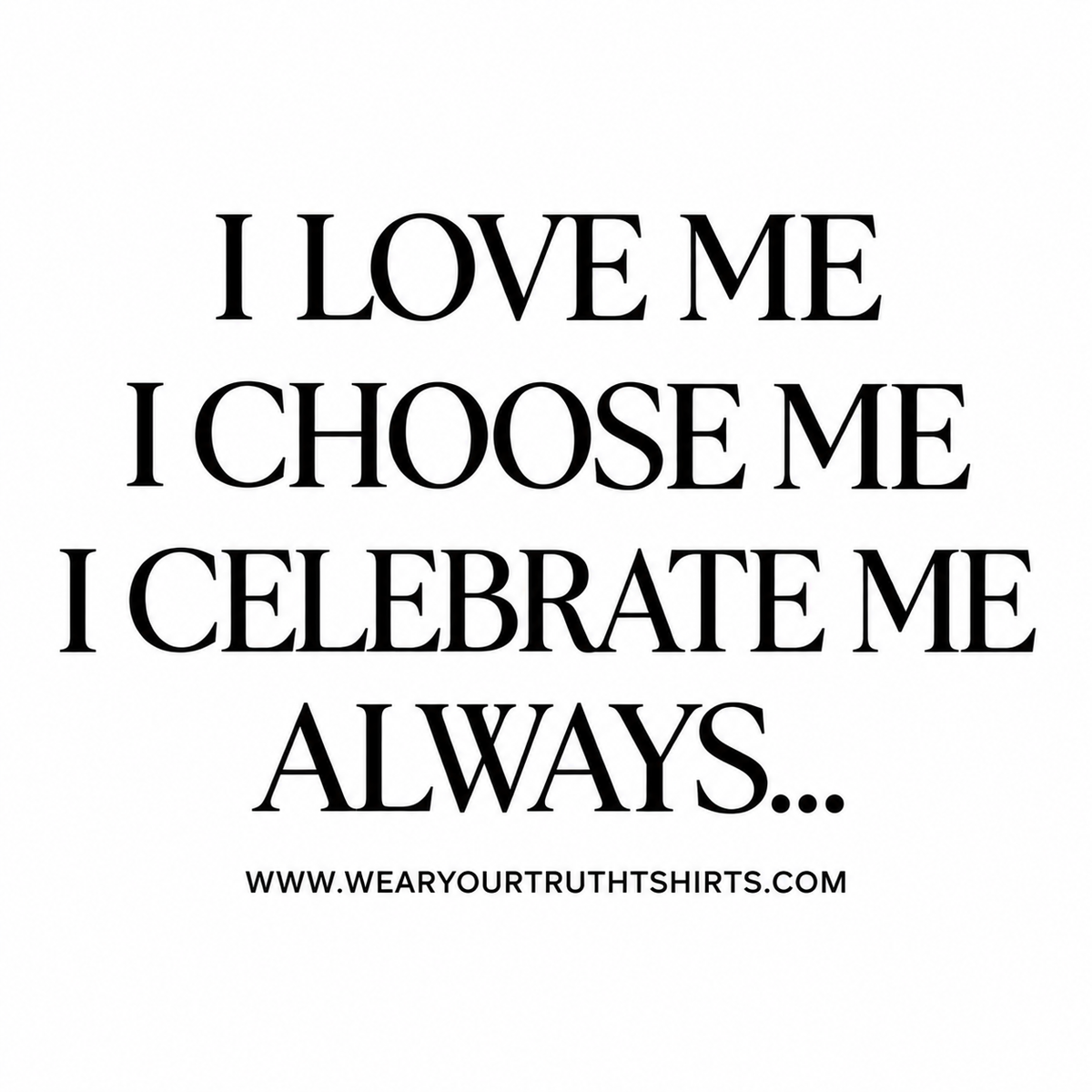 I Choose Me